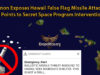 QAnon Exposes Hawaii False Flag Missile Attack & Points to Secret Space Program Intervention