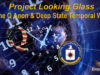 Project Looking Glass – The Q Anon & Deep State Temporal War