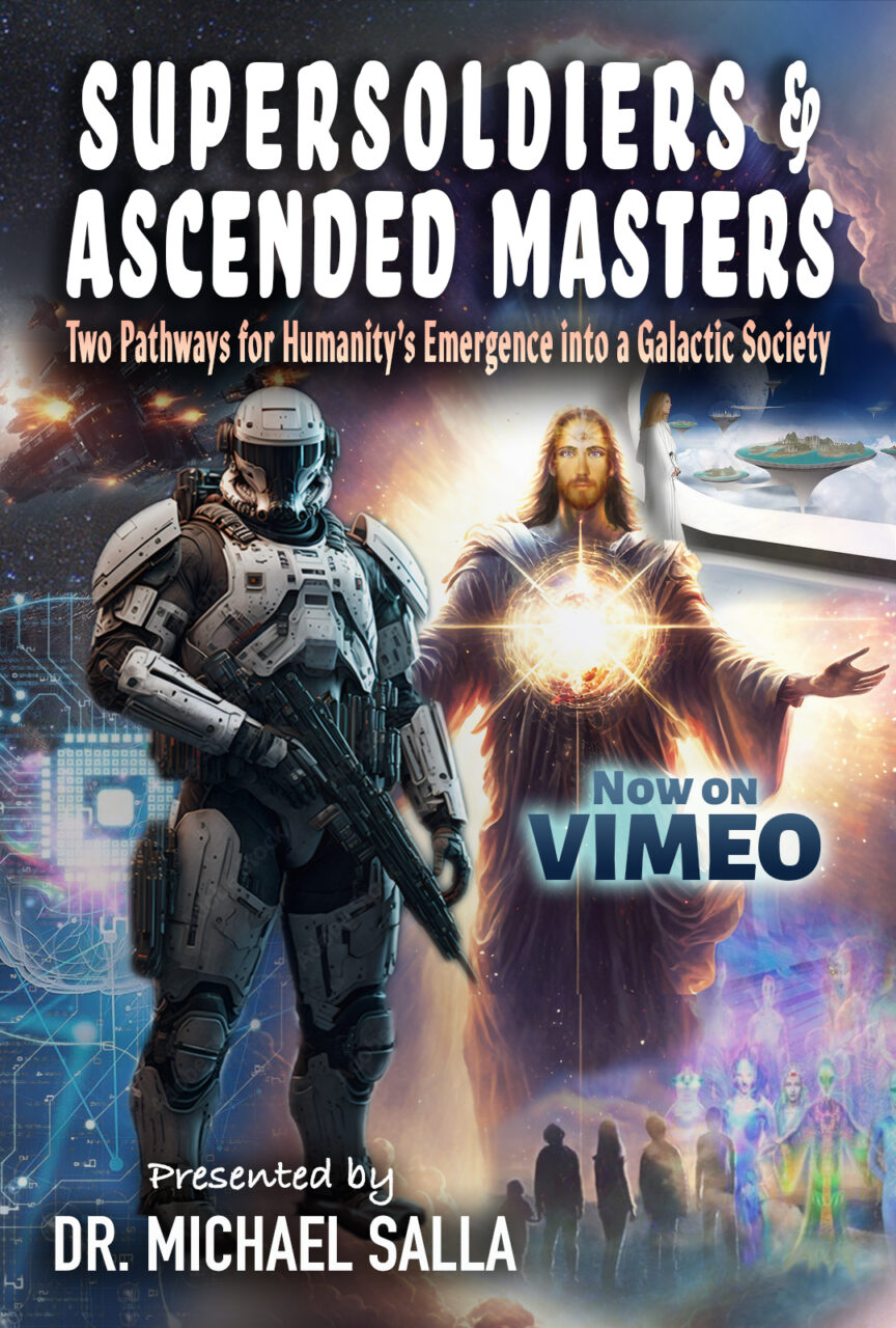 Supersoldiers & Ascended Masters